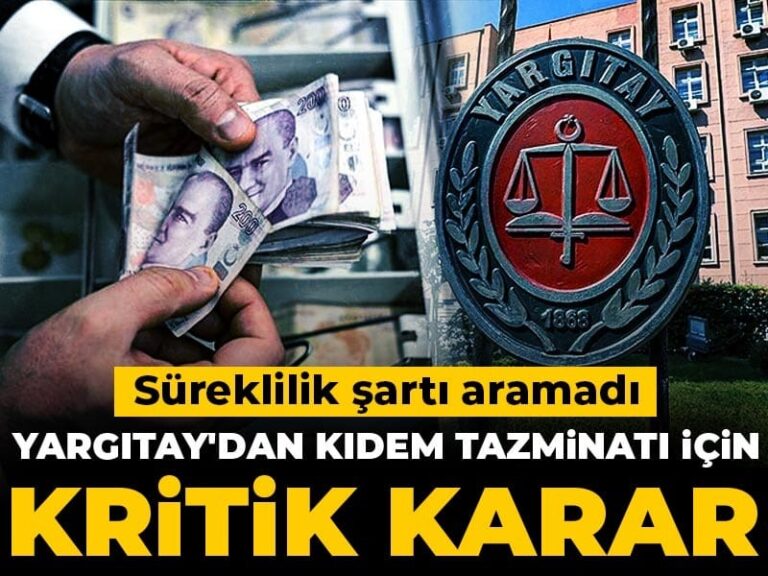 yargitaydan-kidem-tazminati-icin-kritik-karar-sureklilik-sarti-aramadi-z7ezCzCg