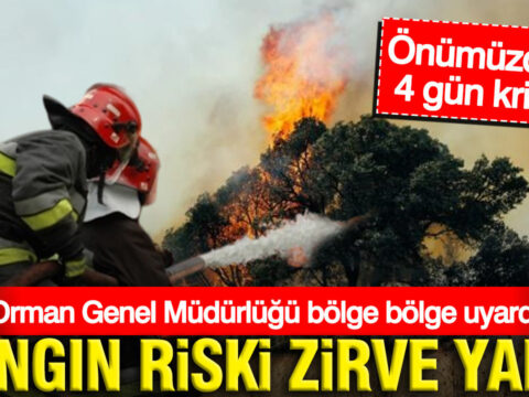 Orman genel mudurlugu gun verdi bolge bolge uyardi yangin riski zirve yapti eRtXqvLx